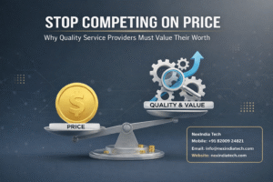 Read more about the article Stop Competing on Price: Why Quality Service Providers Must Value Their Worth